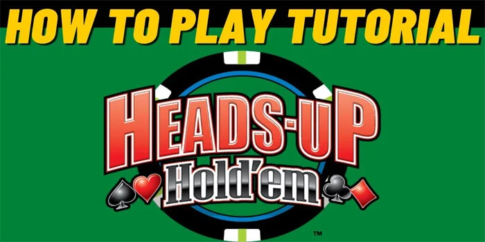 Cara-Bermain-Heads-Up-Hold'em